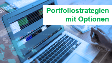 Portfoliostrategien mit Optionen Option - 07